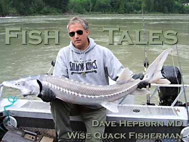 Sturgeon Surgeion - or - fish tales from the one that didn't get away from Dr. DAve